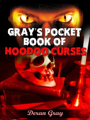 cover image of Gray's Pocket Book of Hoodoo Curses